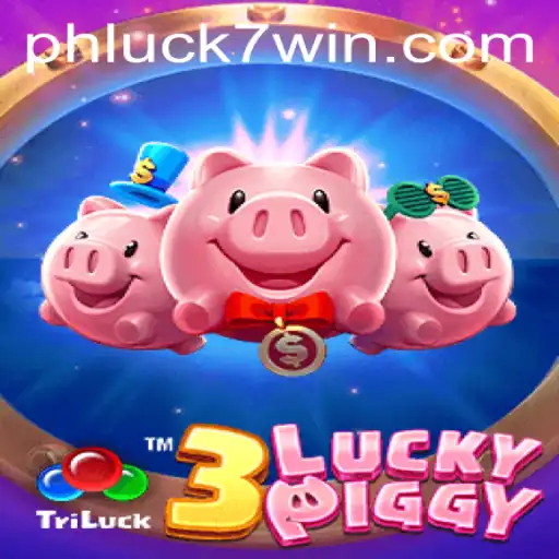 Exploring the Exciting World of 3LUCKYPIGGY: A Comprehensive Guide to Gameplay