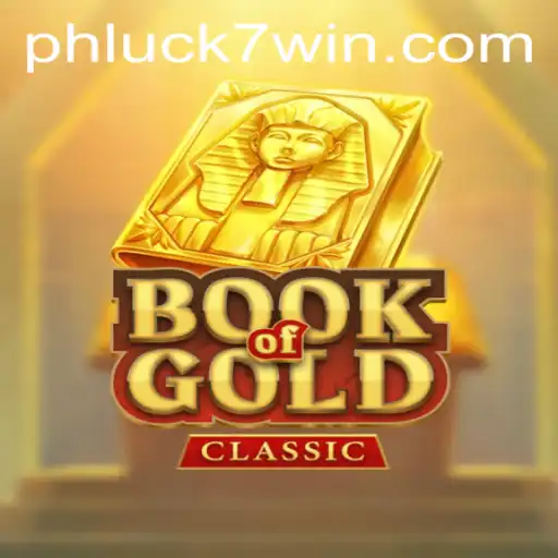 Exploring the Enigmatic World of BookOfGoldClassic at PHLUCK7.COM