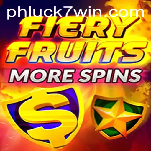 FieryFruitsMoreSpins: A Thrilling Slot Experience on PHLUCK7.COM