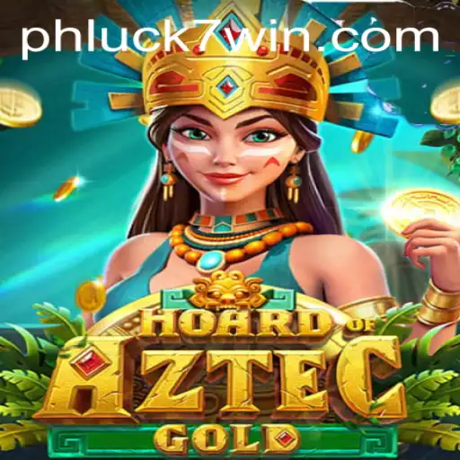 Discover the Thrills of HoardofAztecgold at PHLUCK7.COM