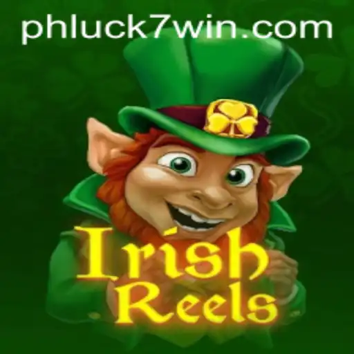 Exploring 'IrishReels' on PHLUCK7.COM: A Comprehensive Guide