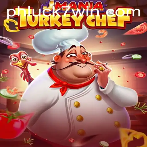 Unveiling the Exciting World of JManiaTurkeyChef: A Culinary Adventure with PHLUCK7.COM