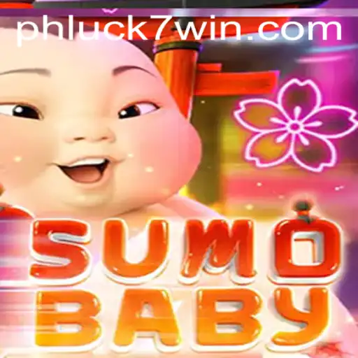 Discover the Exciting World of SumoBaby: A Fun-Filled Adventure from PHLUCK7.COM